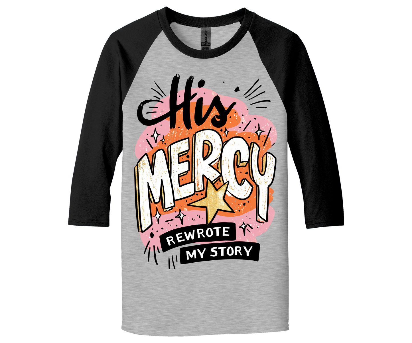 His Mercy Rewrote My Story Unisex Ragland Tee