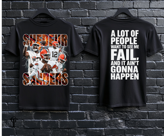Shedeur Sanders "Alot Of People Want To See Me Fail" Unisex Tops