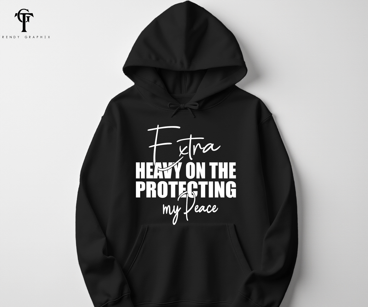Extra Heavy On The Protecting My Peace Unisex Hoodie
