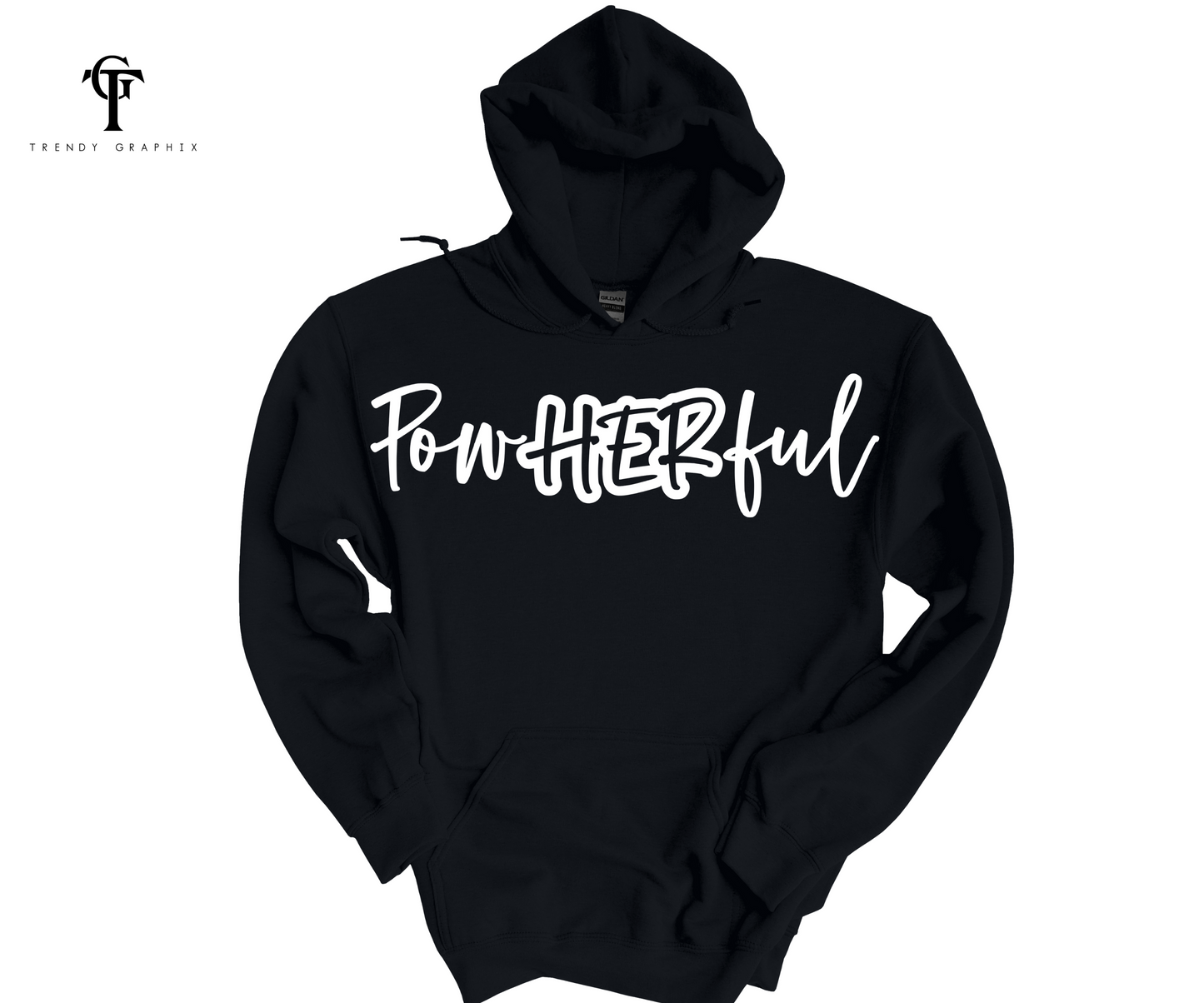 PowHERful  Unisex Hoodie Weekly Special