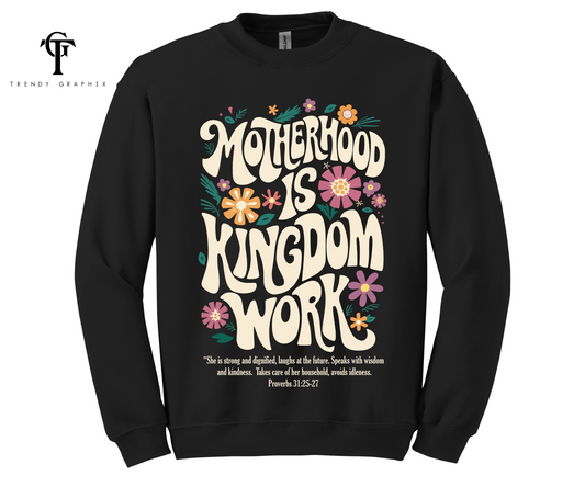 Motherhood Is Kingdom Work Unisex Tops