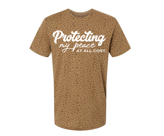 Protecting My Peace At All Cost (Leopard) Unisex Tee (Limited)