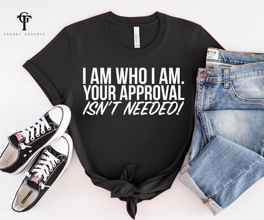 I Am Who I Am Unisex Tops